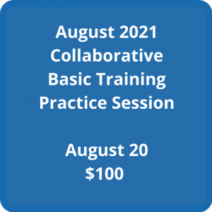August 2021 Collaborative Basic Training